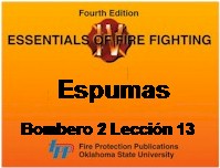 Manual IFSTA Espumas Bombero 2 leccion 13