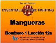 Manual IFSTA Mangueras Bombero 1 leccion 12a